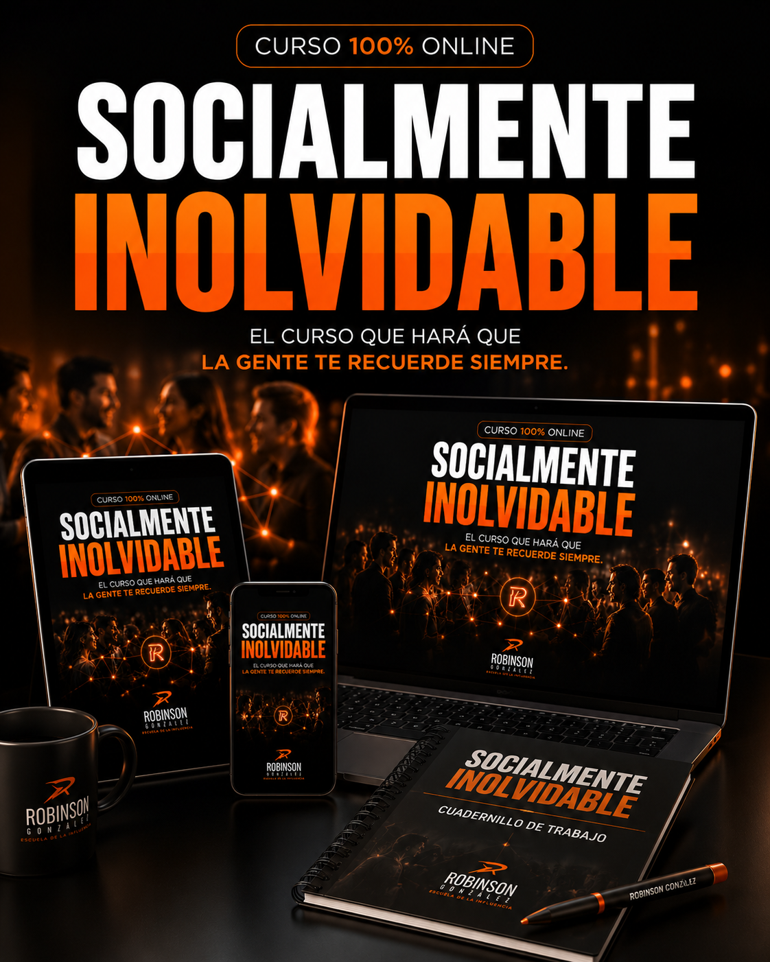 Socialmente Inolvidable — Robinson González